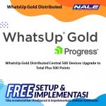 WhatsUp Gold Distributed Central 500 Devices Upgrade to Total Plus 500 Points