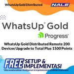 WhatsUp Gold Distributed Remote 200 Devices Upgrade to Total Plus 1500 Points
