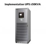 Implementation UPS ±50KVA