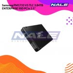 Samsung PM1733 V5 TLC 3.84TB ENTERPRISE SSD PCIe 2.5"