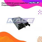 350W DC power supply For Firepower 2100 Series