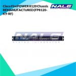 Cisco FirePOWER 8120 Chassis REMANUFACTURED (FP8120-K9-RF)