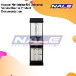 Huawei NetEngine40E Universal Service Router Product Documentation