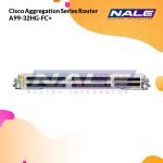 Cisco Aggregation Series Router A99-32HG-FC=