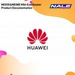 NE05E&NE08E Mid-End Router Product Documentation