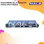 Huawei NE05E-SQ - 2 channels AC entries, with 4*10GE(o)
