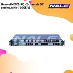 Huawei NE05E-SQ - 2 channels DC entries, with 4*10GE(o)