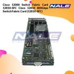 Cisco 12000 Switch Fabric Card 12810-SFC Cisco 12810 800Gbps Switch Fabric Card (12810-SFC)