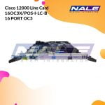 Cisco 12000 Line Card 16OC3X/POS-I-LC-B 16 PORT OC3