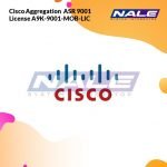Cisco Aggregation  ASR 9001 License A9K-9001-MOB-LIC