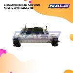 Cisco Aggregation  ASR 9000 Module A9K-SAM-2TB