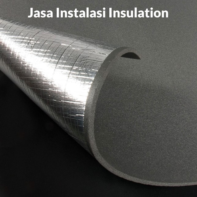 Jasa Instalasi Insulation