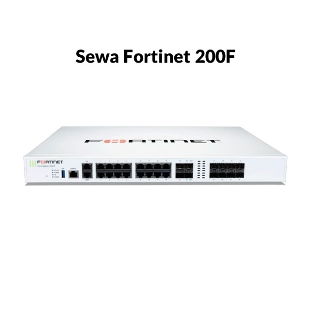 Sewa Fortigate Firewall 200F /month